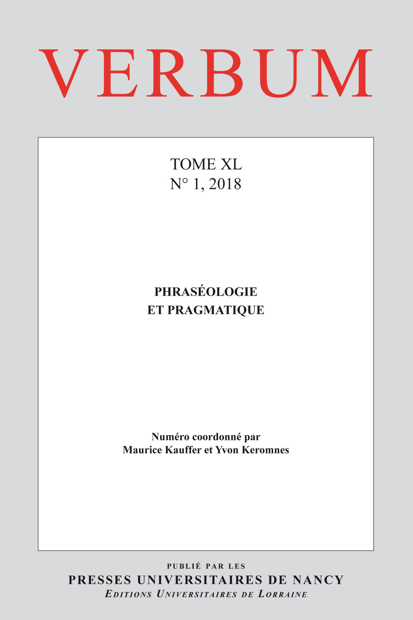VERBUM, N 1/2018. PHRASEOLOGIE ET PRAGMATIQUE