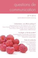 QUESTIONS DE COMMUNICATION, N 27/2015. L'ALIMENTATION, UNE AFFAIRE PU BLIQUE ?