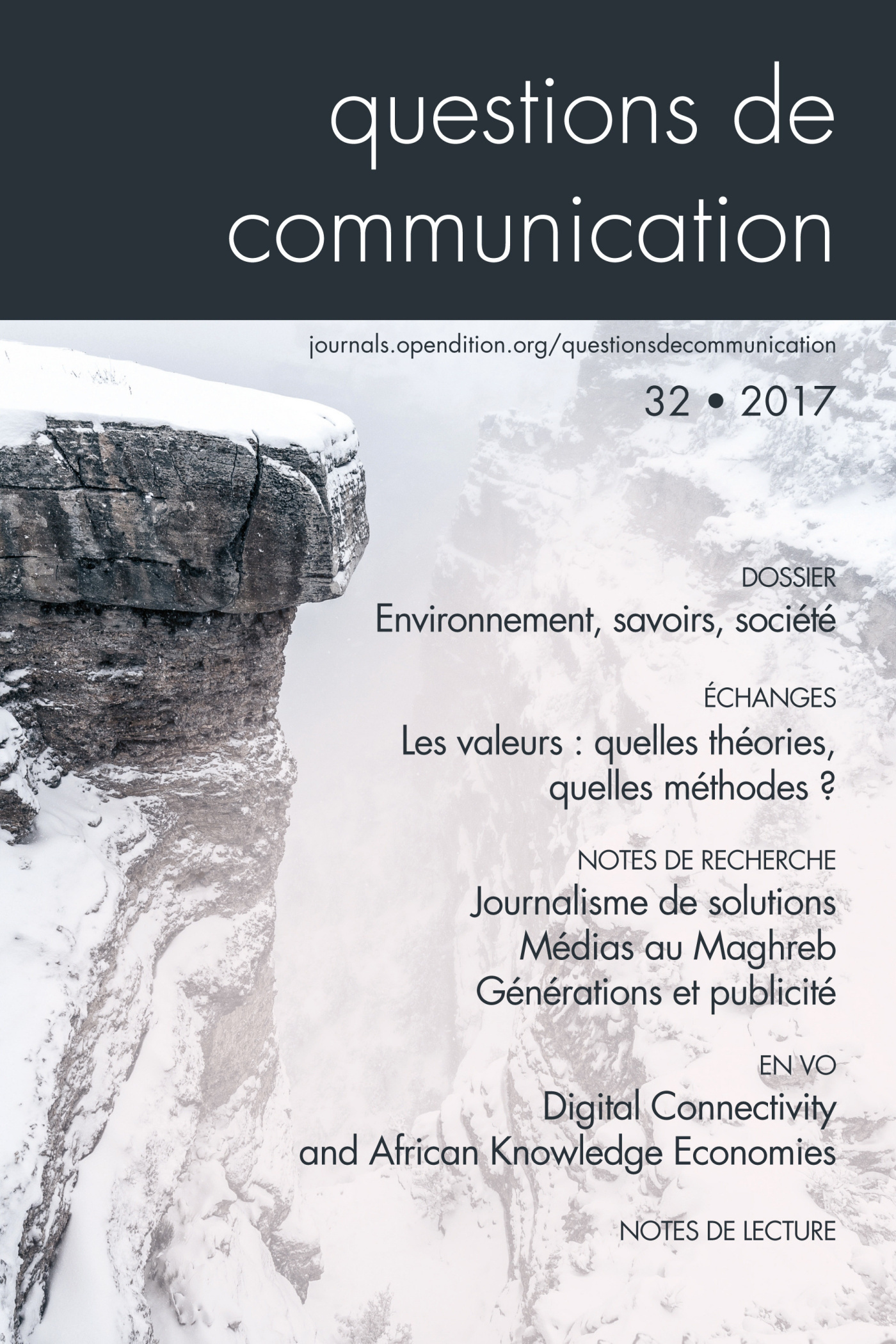 QUESTIONS DE COMMUNICATION, N 32/2017. ENVIRONNEMENT, SAVOIRS, SOCIET