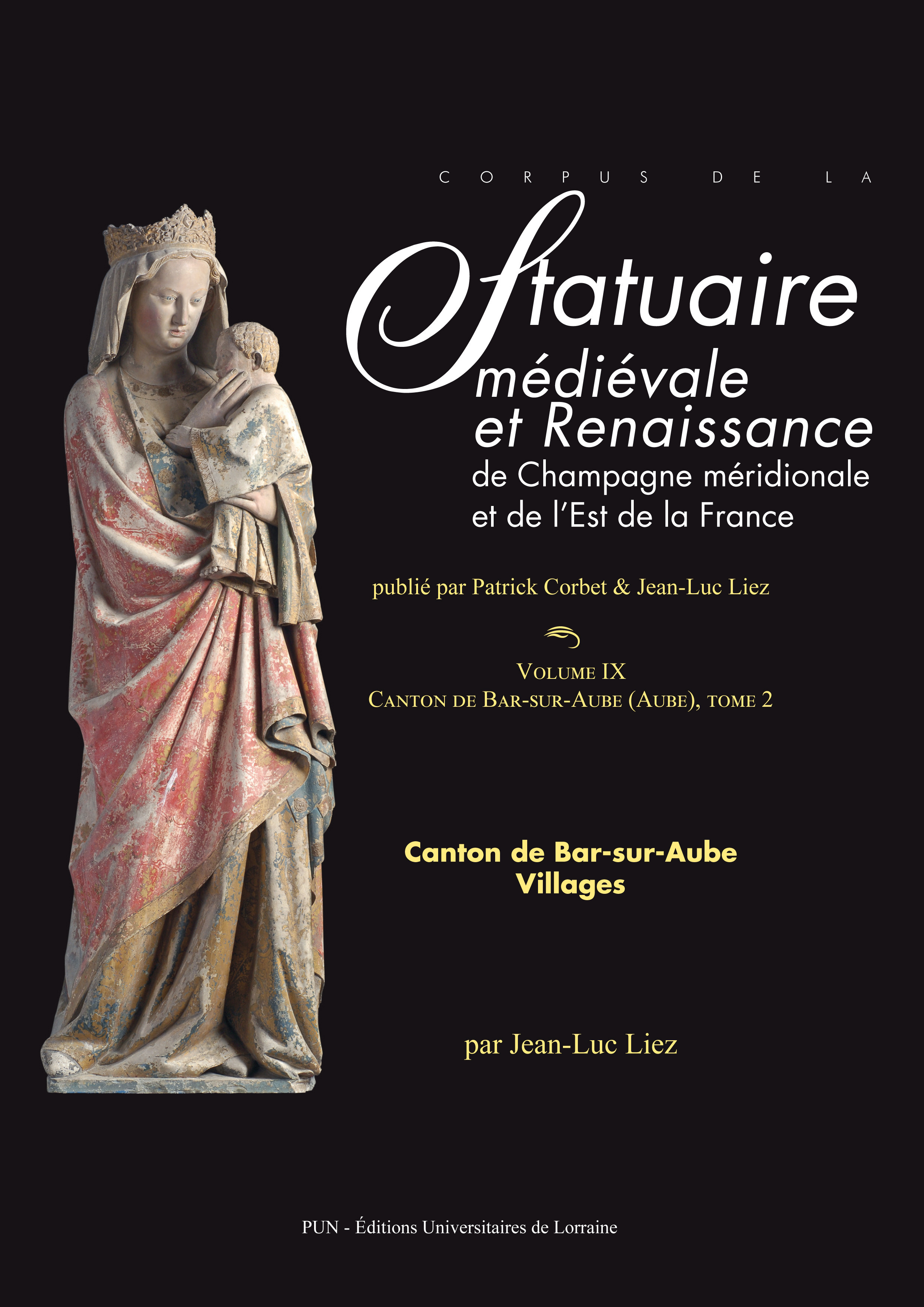 Corpus de la statuaire médiévale et Renaissance de Champagne méridionale et de l'Est de la France