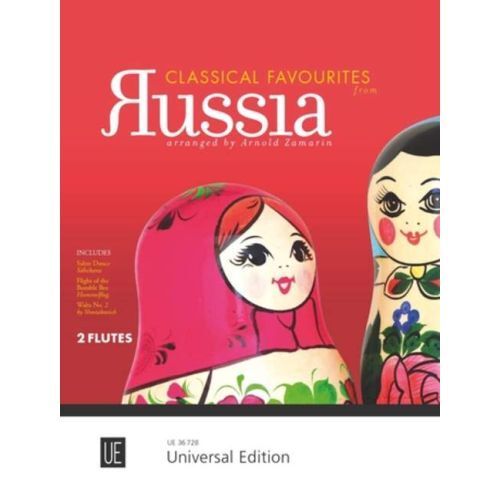 ARNOLD ZAMARIN : CLASSICAL FAVOURITES FROM RUSSIA ( 2 FLUTES ) - 13 ARRANGEMENTS.