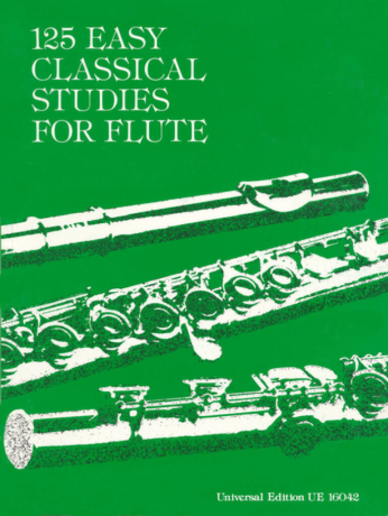 125 EASY CLASSICAL STUDIES FOR FLUTE EDITE PAR FRANS VESTER.