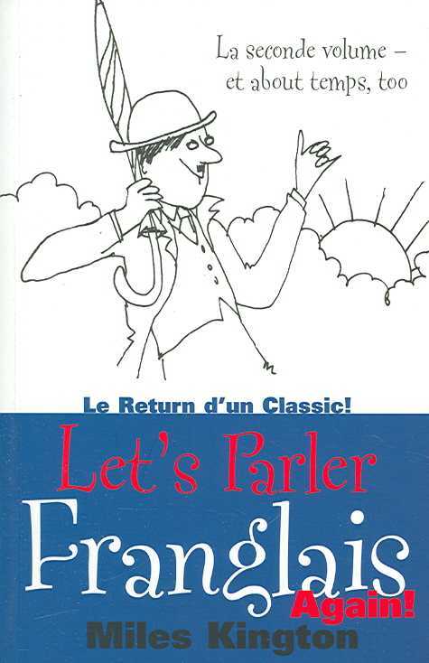 Let's Parler Franglais Again