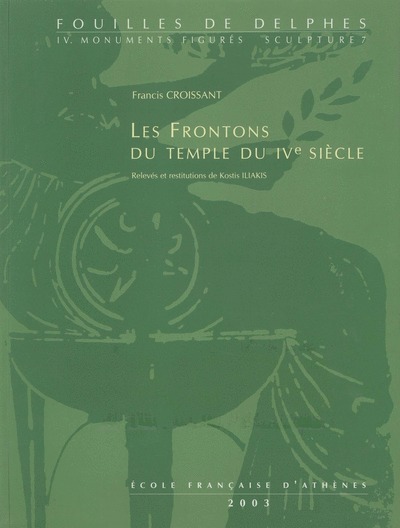Les frontons du temple du IVe siècle