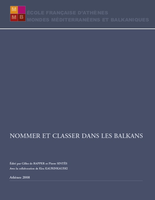 Nommer et classer dans les Balkans