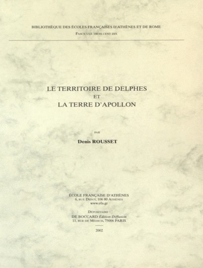 Le territoire de Delphes et la terre d'Apollon