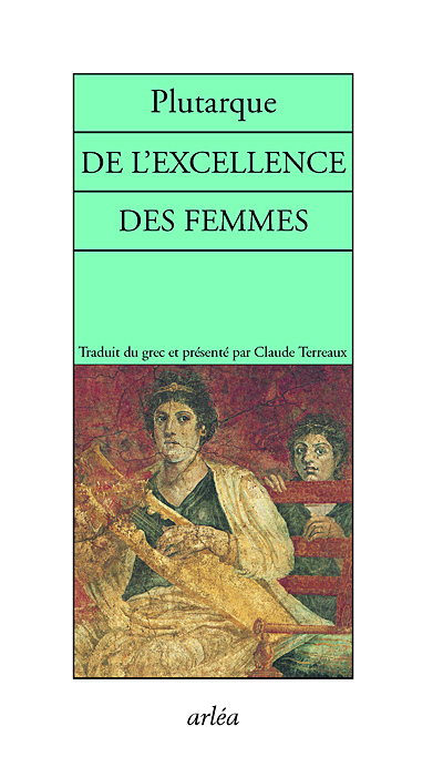 De l'excellence des femmes