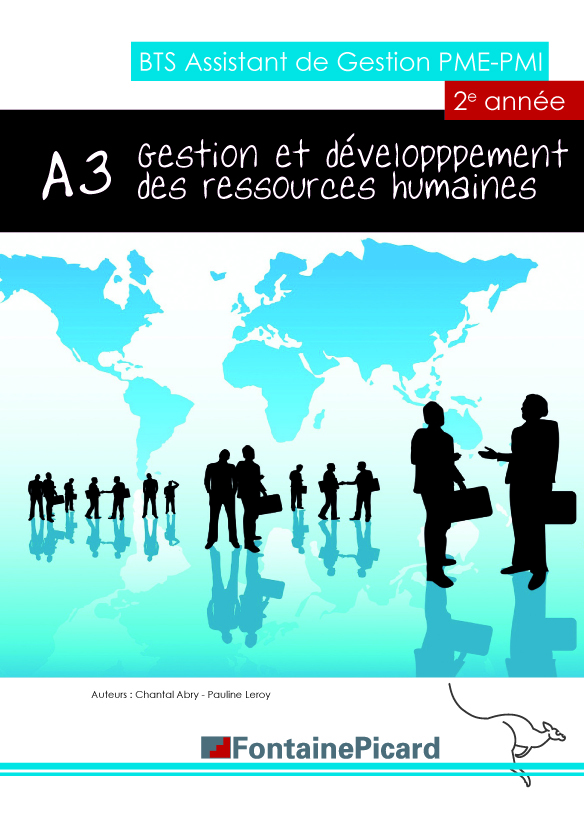 GESTION ET DEVELOPPEMENT DES RESSOURCES HUMAINES A3 BTS AG PME PMI