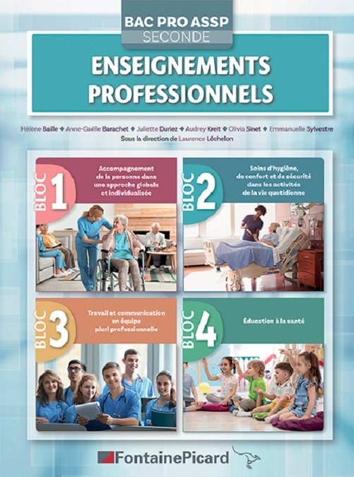 ENSEIGNEMENTS PROFESSIONNELS SECONDE BAC PRO ASSP