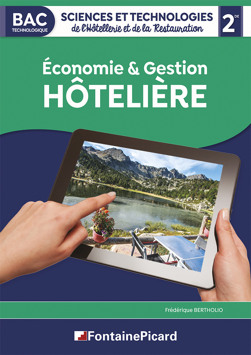 ECONOMIE ET GESTION HOTELIERE 2NDE STHR