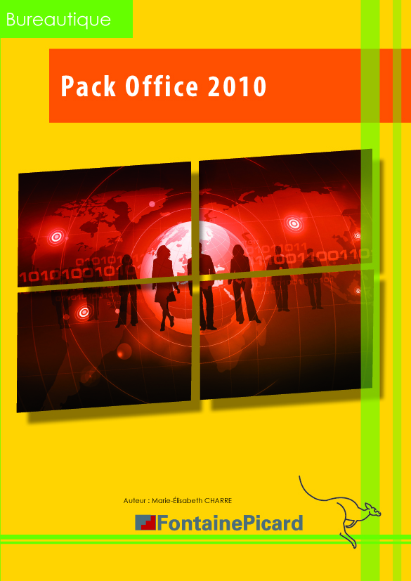PACK OFFICE 2010 DECOUVERTE ET INITIATION
