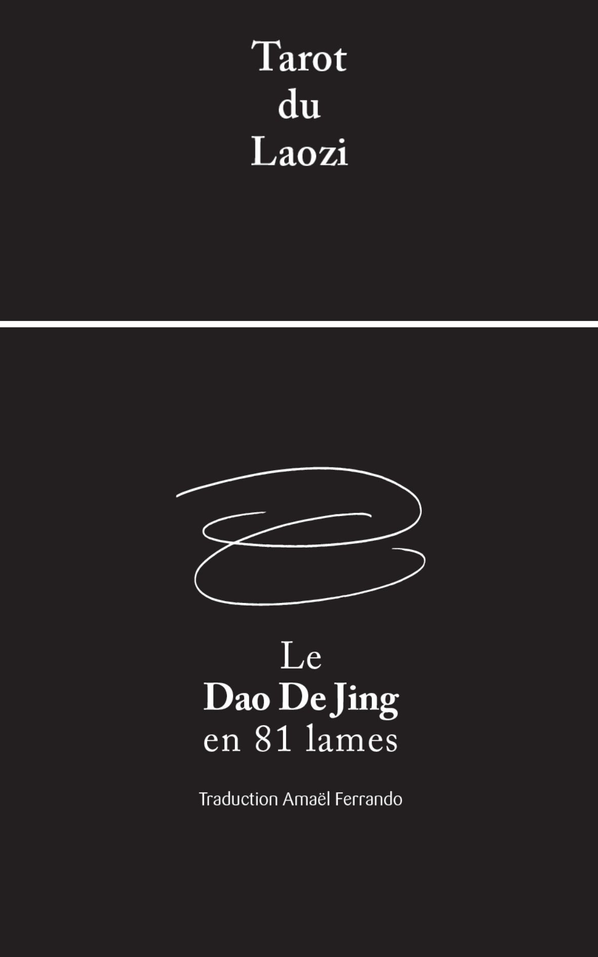 Tarot du Laozi Le Dao De Jing en 81 lames