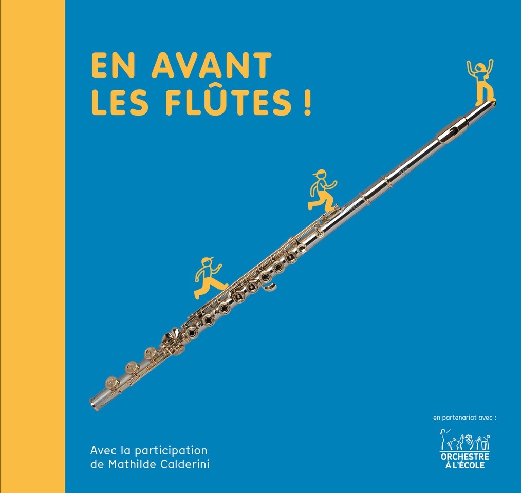 EN AVANT LES FLUTES !