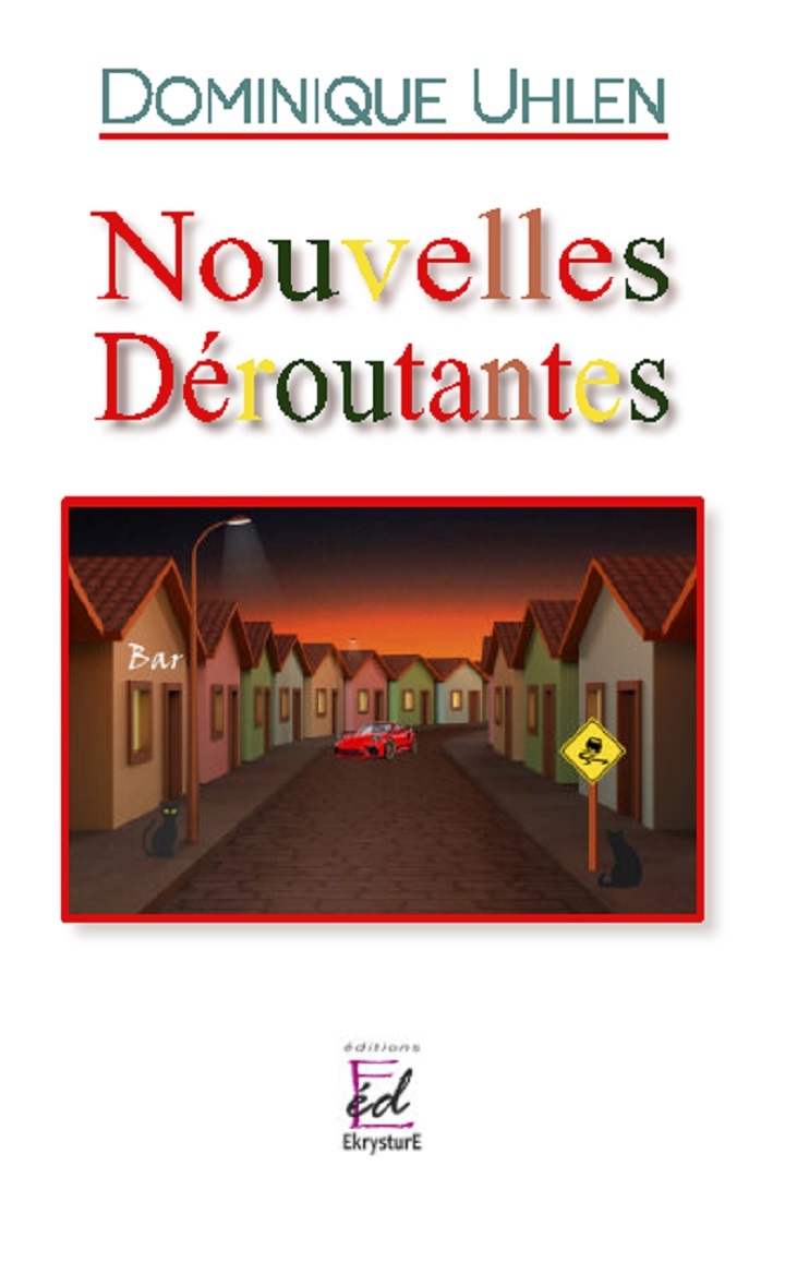 NOUVELLES DEROUTANTES