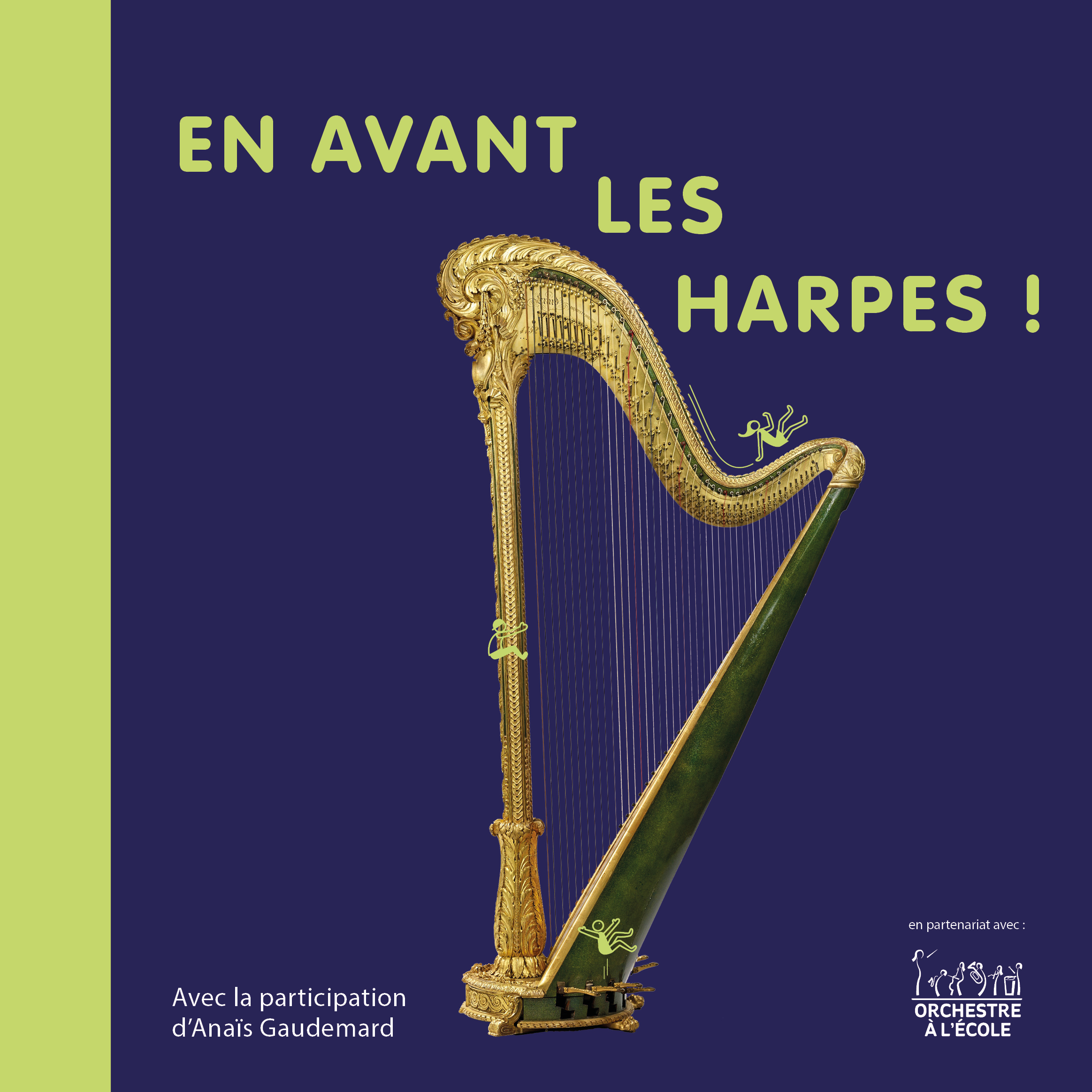 EN AVANT LES HARPES !