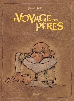 Le Voyage des pères - Intégrale Cycle 1 & 2