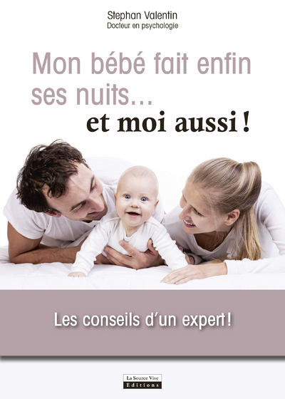Mon bébé fait (enfin) ses nuits...et moi aussi !