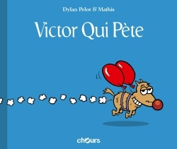 Victor qui pète T1