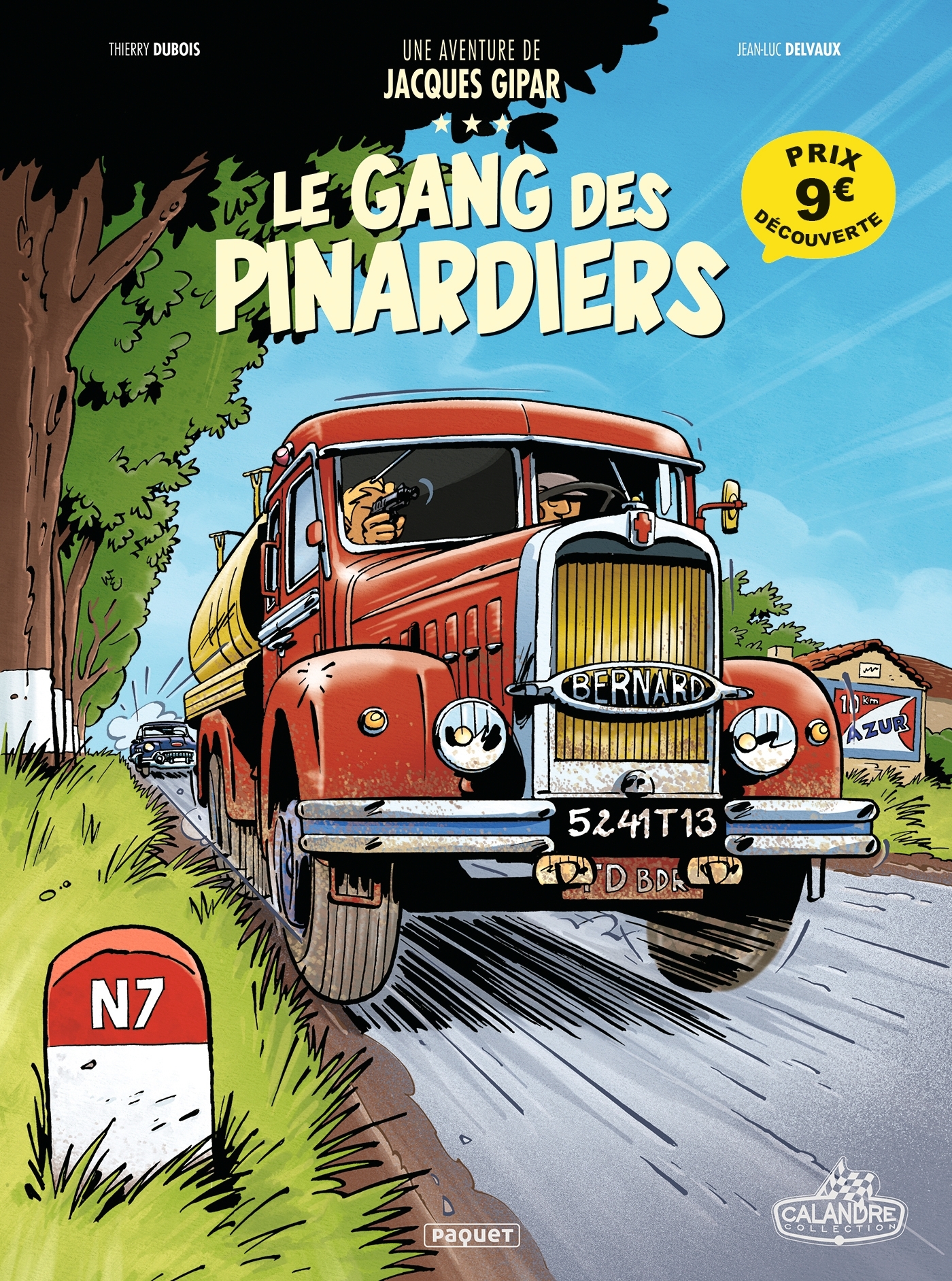 UNE AVENTURE DE JACQUES GIPAR - T01 - LE GANG
