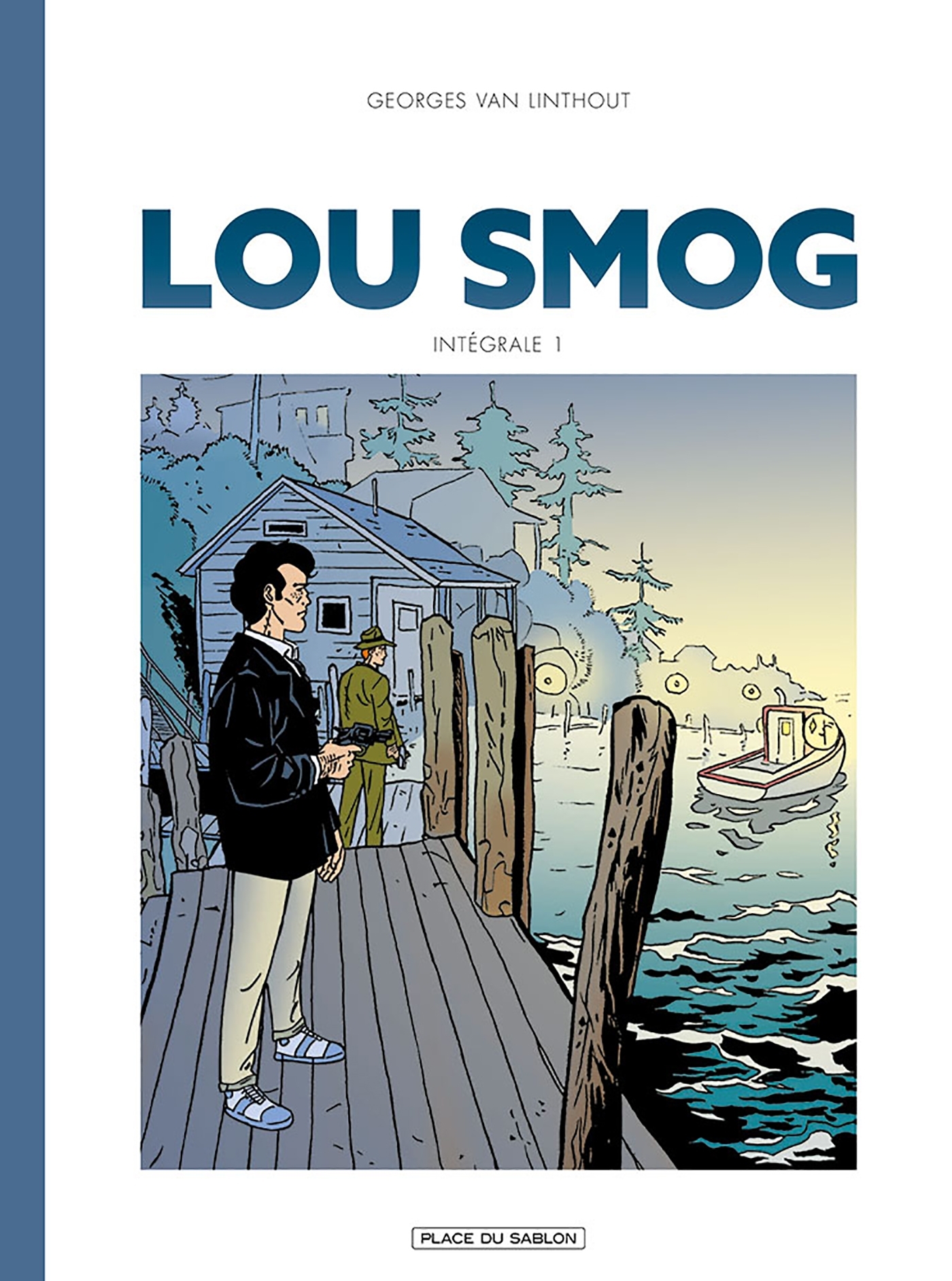 Lou Smog Intégrale T1