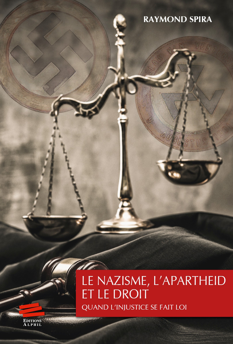 Le nazisme, l'apartheid et le droit