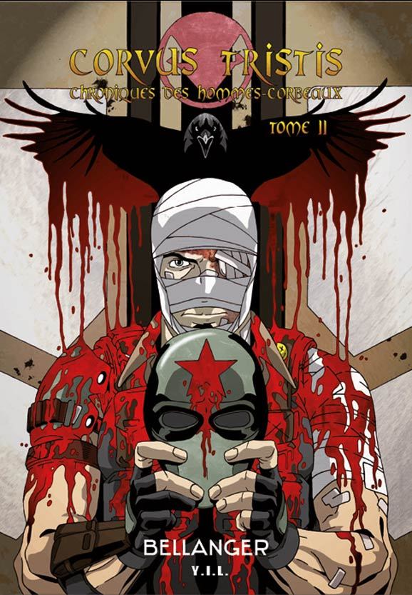 Corvus Tristis Chroniques des Hommes Corbeaux T2 Le Sang du Corbeau