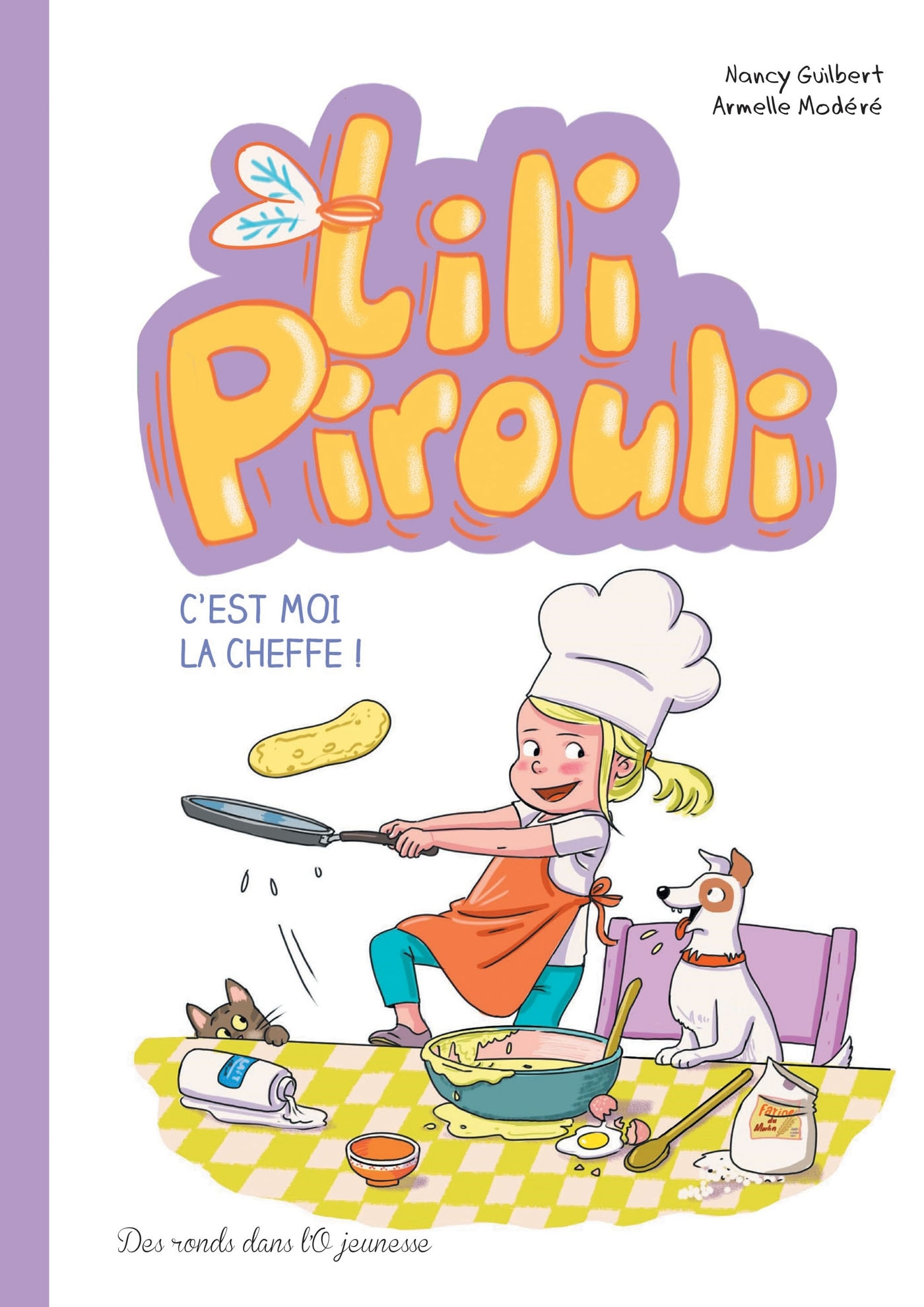 Lili Pirouli, C'est moi la cheffe !