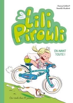 Lili Pirouli - En avant toute !