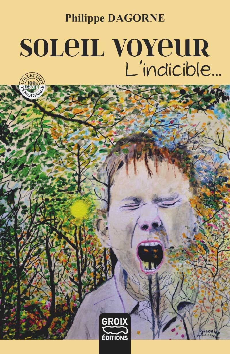 Soleil voyeur - l'indicible