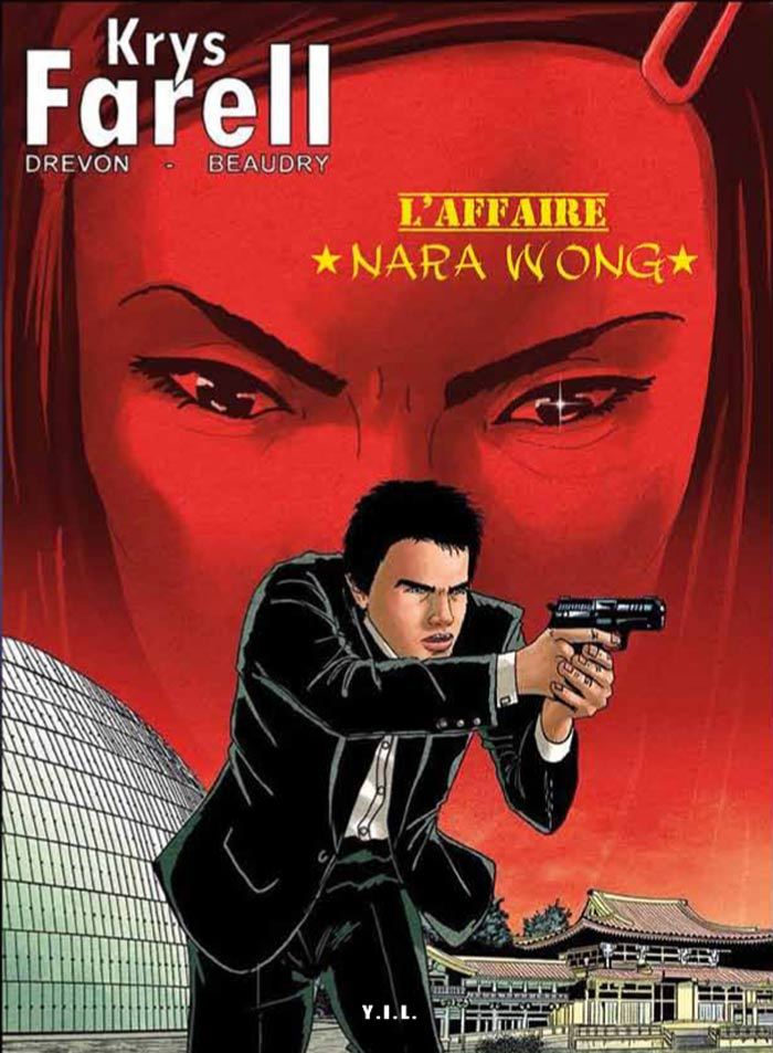Krys Farell T2 L'Affaire Nara Wong