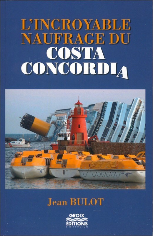L'incroyable naufrage du "Costa Concordia"