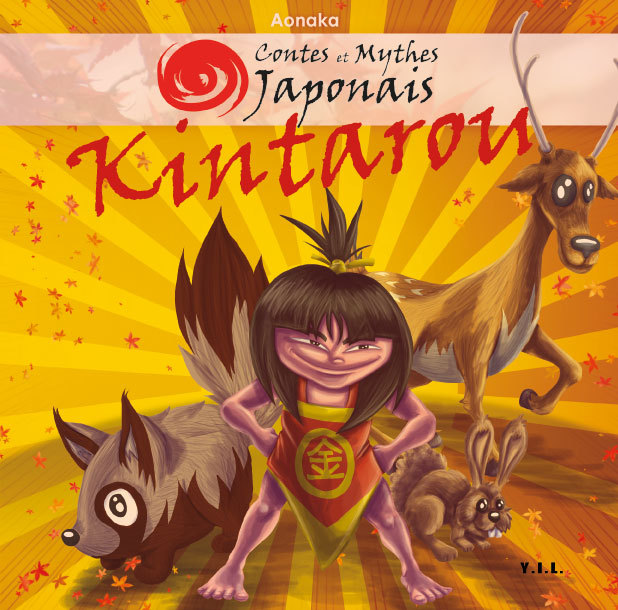 Contes et mythes japonais, Tome 3, Kintarou