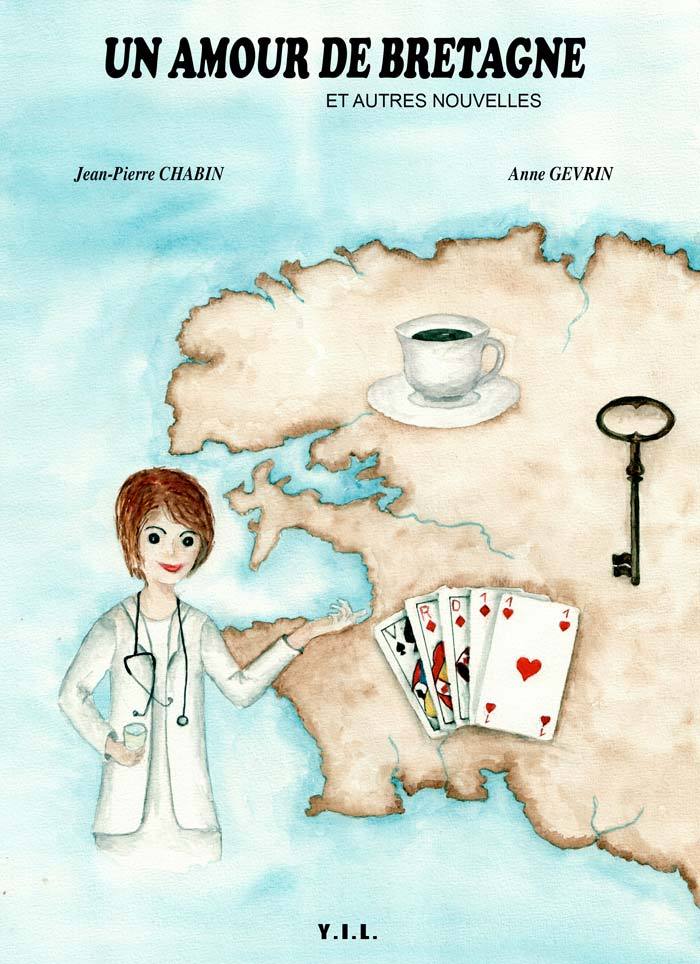 Un Amour de Bretagne et autres nouvelles