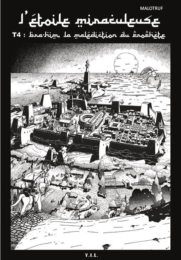 L'Etoile miraculeuse T4  Bra-Him La malédiction du prophète