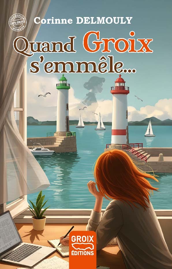 QUAND GROIX S'EMMELE...