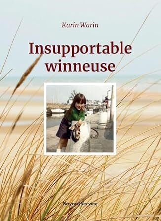 Insupportable Winneuse