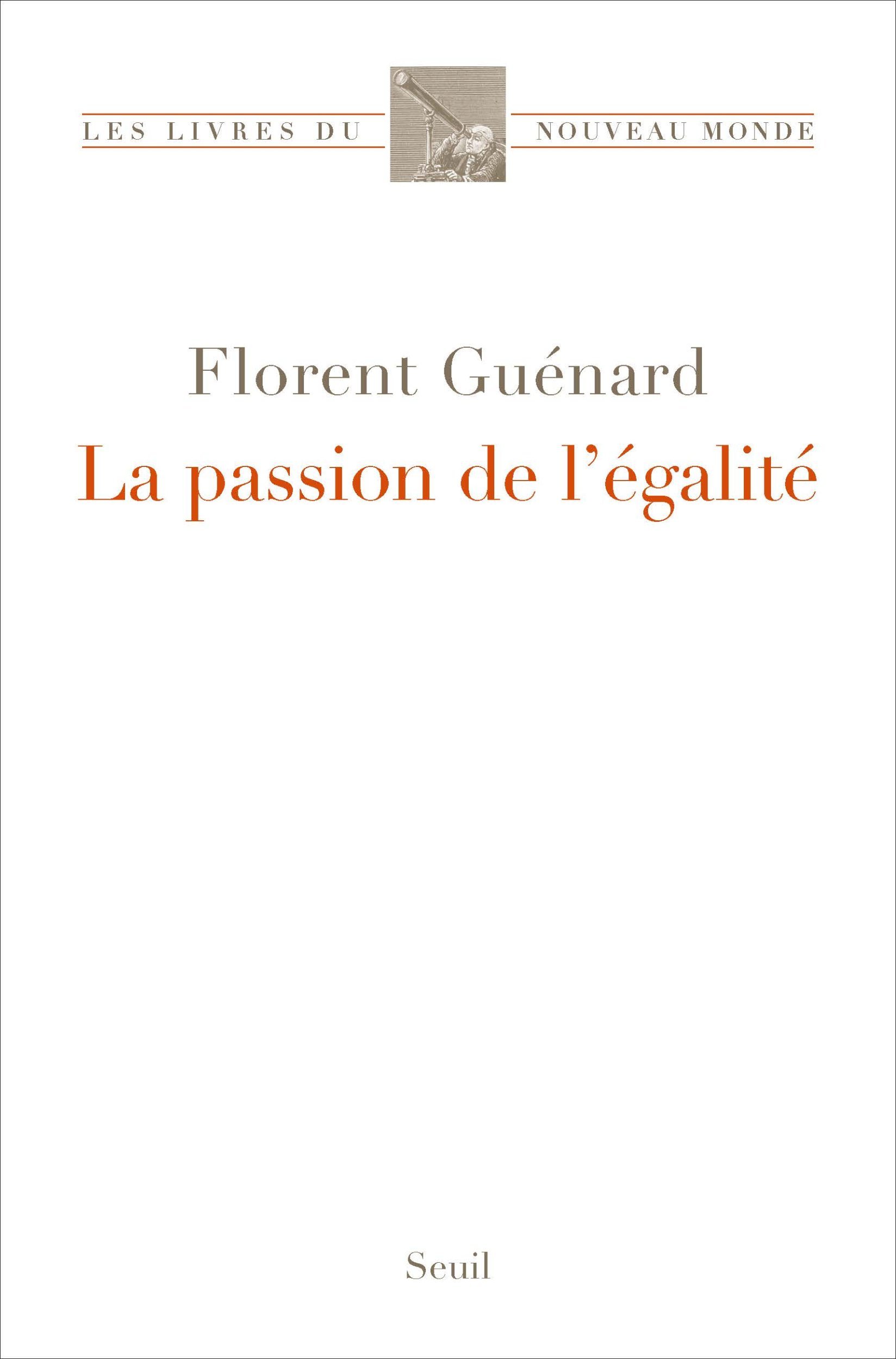 La Passion de l'égalité