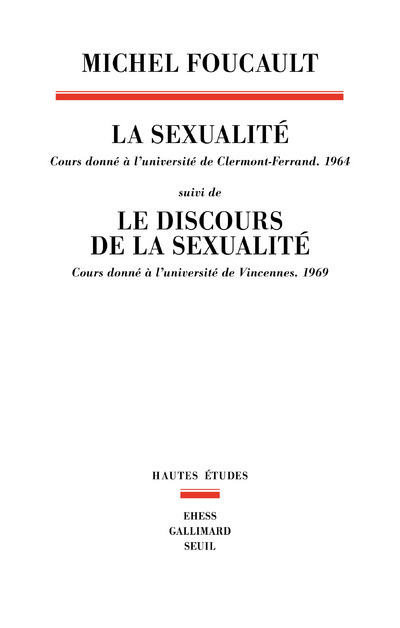 La Sexualité Cours donné à l'université de Clermont-Ferrand (1964)