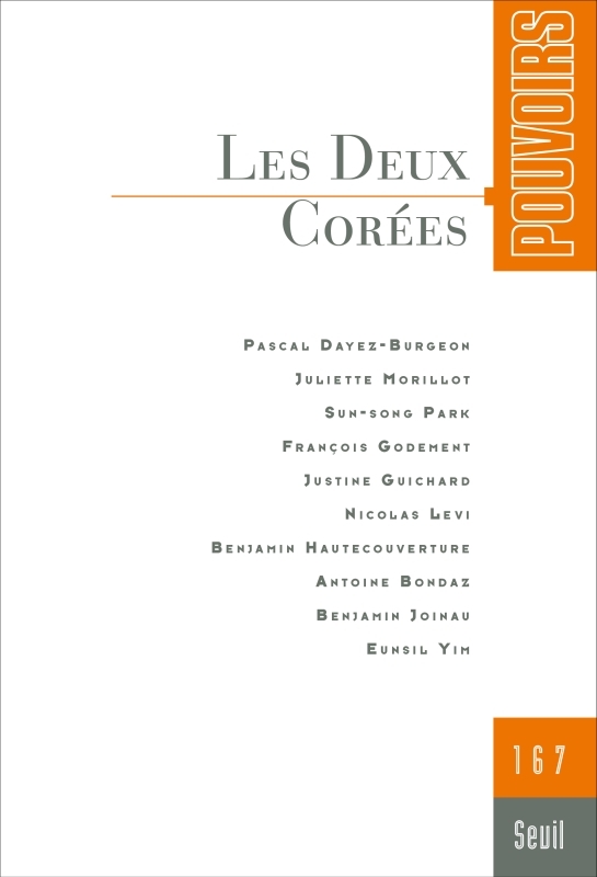 Pouvoirs, n°167. Les Deux Corées