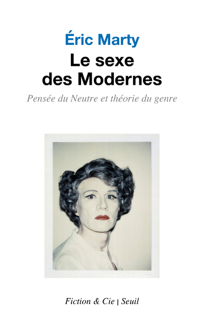 Le Sexe des Modernes