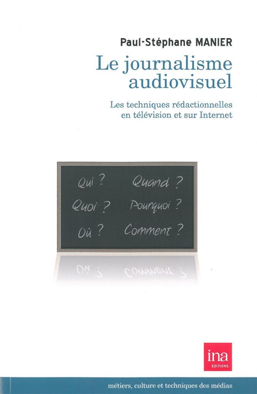Journalisme audiovisuel (le)