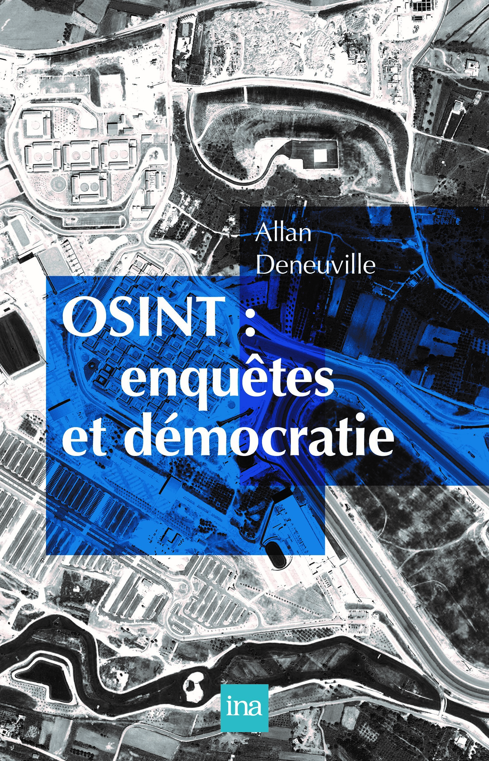OSINT : enquêtes et démocratie