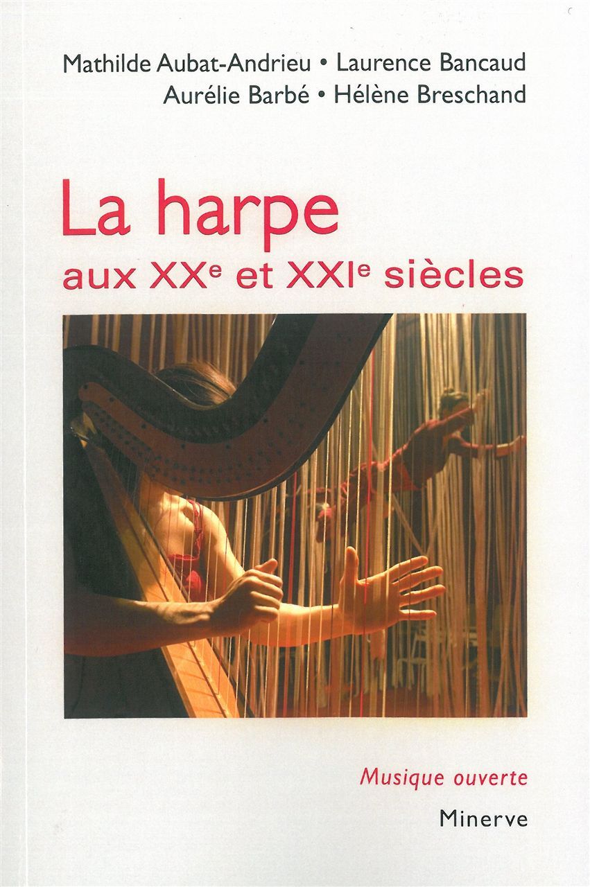 La Harpe aux XXe et XXIe siècles