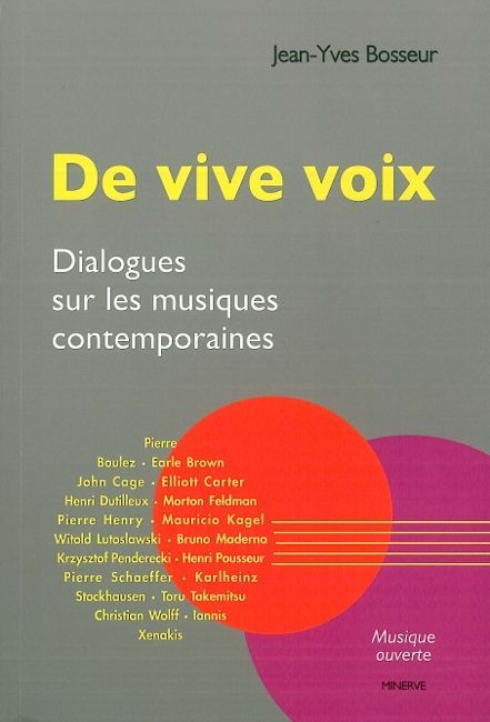 De vive voix, dialogues sur les musiques contemporaines