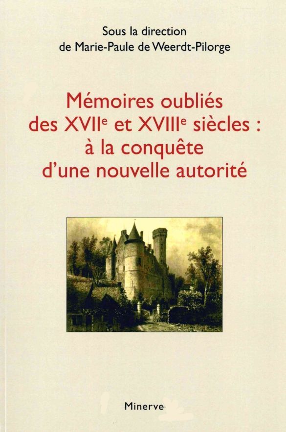 Mémoires oublies des XVIIe et XVIIIe siècles