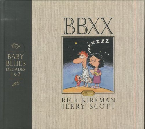 BBXX: BABY BLUES: DECADES 1 AND 2