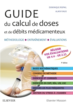 Guide du calcul de doses et de débits médicamenteux