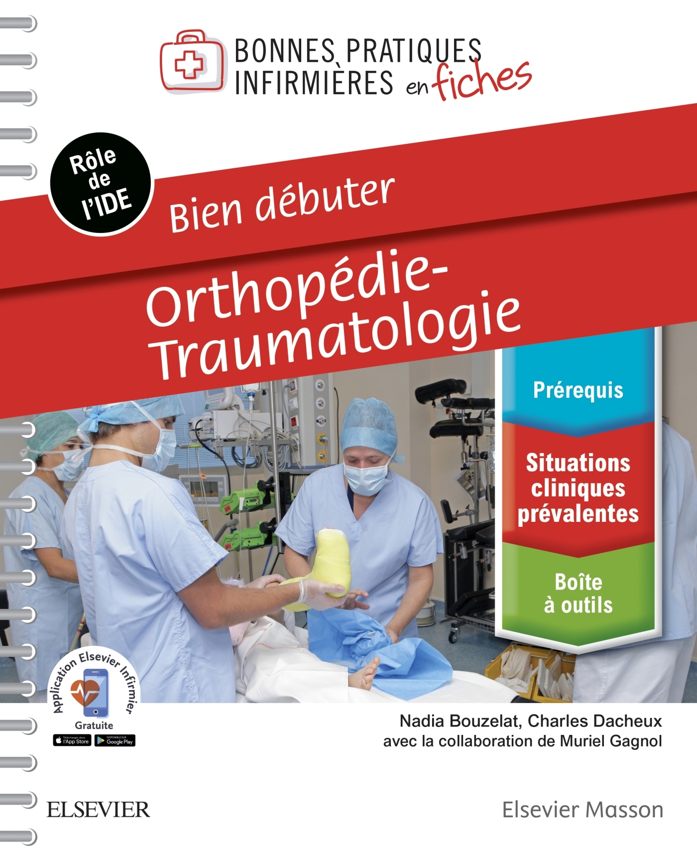 Bien débuter - Orthopédie-traumatologie