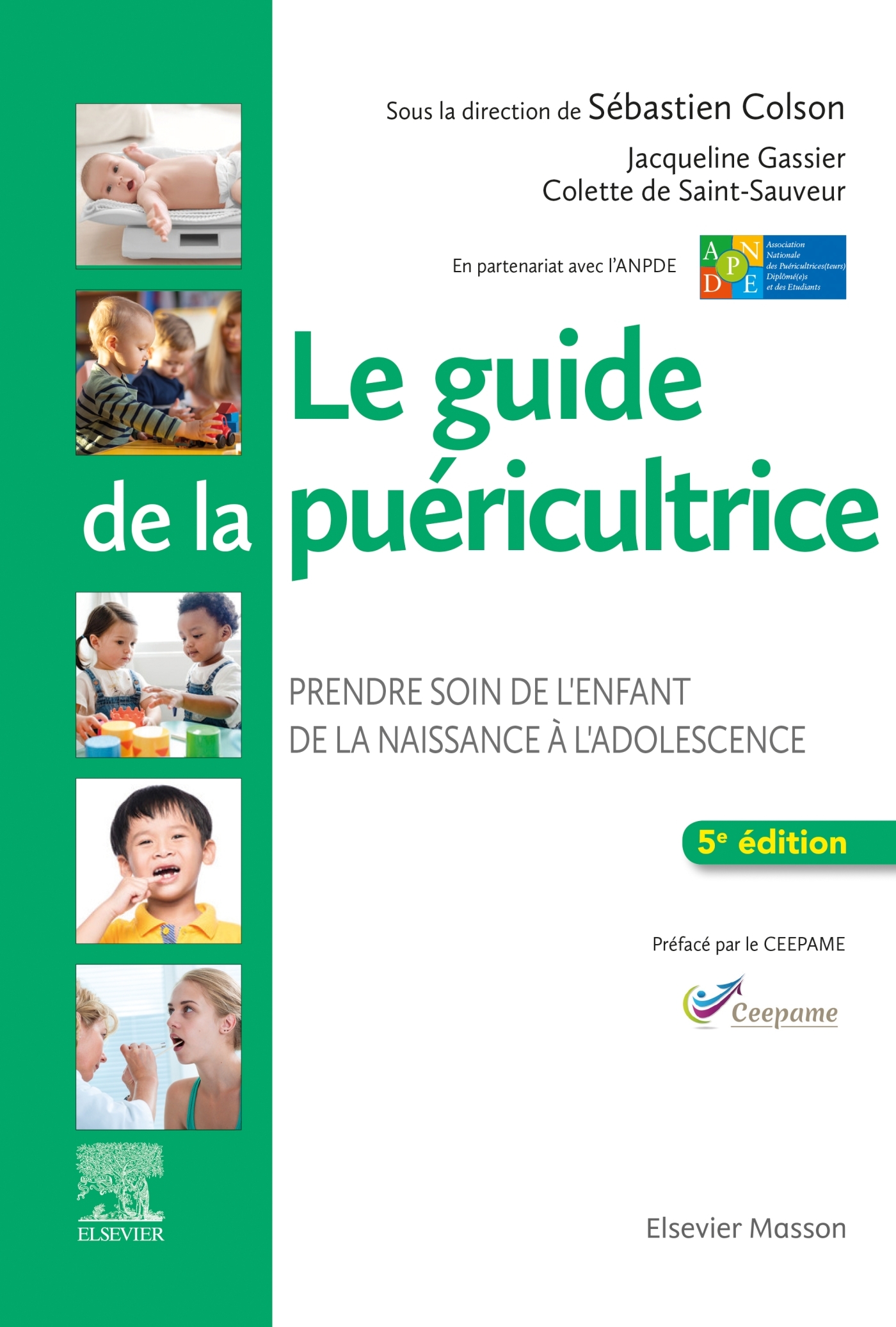 Le guide de la puéricultrice