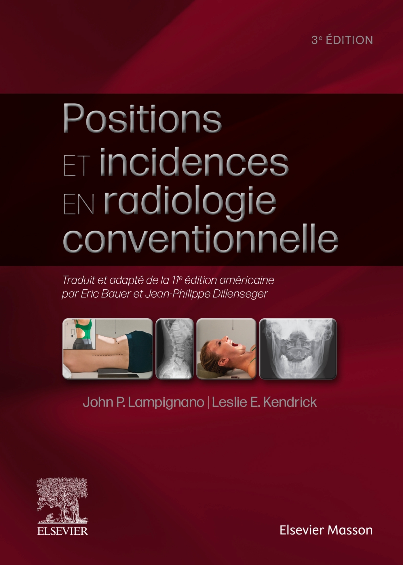 Positions et incidences en radiologie conventionnelle